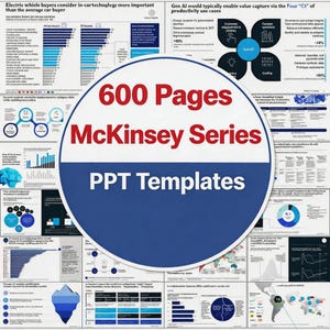 May include: A digital graphic with charts, graphs, and data visualizations. A large blue and white circle in the centre reads "600 Pages McKinsey Series PPT Templates" in red and white text. The image is a presentation template.