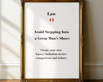 Arte mural de la Ley 41: Evite ponerse en el lugar de un gran hombre. Póster motivacional inspirado en las 48 Leyes. Decoración minimalista para oficinas.