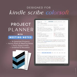 May include: A digital project planner for Kindle Scribe Colorsoft featuring a project overview page with sections for title, dates, objectives, and notes. The planner includes 15 projects, action plans, meeting notes, and is fully hyperlinked.