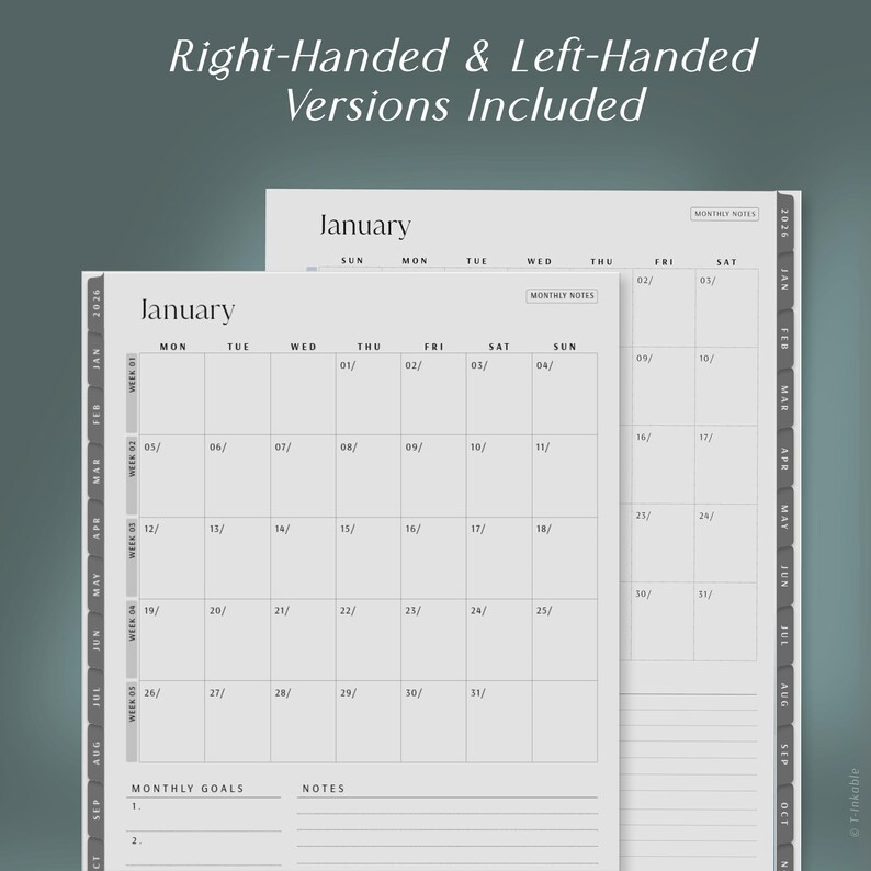 May include: A planner with a January calendar spread, featuring a grid layout for daily entries. The text "Right-Handed & Left-Handed Versions Included" is at the top. The planner includes monthly goals and notes sections.