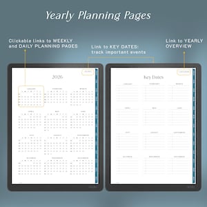 May include: Digital yearly planning pages for 2026 displayed on two screens. The left screen shows a full-year calendar with clickable links to weekly and daily pages. The right screen features a key dates tracker with monthly sections for notes.