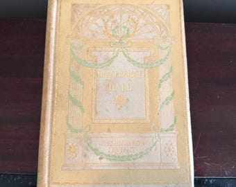 Antique 1896 Bracebridge Hall Vol 1 Washington Irving Surrey Edition Illustrated