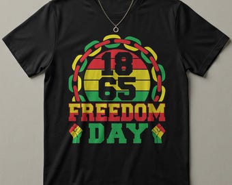Juneteenth 1865 T-Shirt Breaking Chains Fists Afro Colors Black History Pride Tee Freedom Day Gift African American Shirt Black Excellence