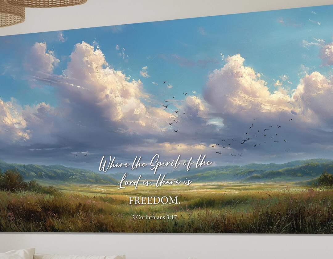 Where the Spirit of the Lord Is, There is Freedom - 2 Corinthians 3:17 ...