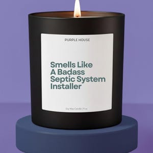 Septic System Installer Gift Candle For Contractor Gift For Husband For Birthday and Christmas Gift For Facilities Manager Maintenance Man