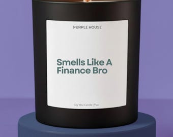 Finance Bro Gift For Investment Banker Gift For Financial Manager Gift Candle For CFO Gift For Husband For Birthday and Christmas Gift