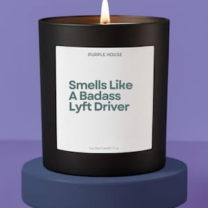 Lyft Driver Gift Candle For Trucker Gift For Husband For Birthday and Christmas Gift For Long Haul Driver