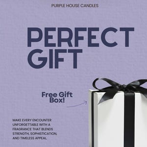 The image is an advertisement for Purple House Candles, featuring a large text box with the words "PERFECT GIFT" and a black ribbon bow. The text box also includes a free gift box offer, and the advertisement emphasizes the fragrance of the candles and their ability to create a luxurious and sophisticated atmosphere.