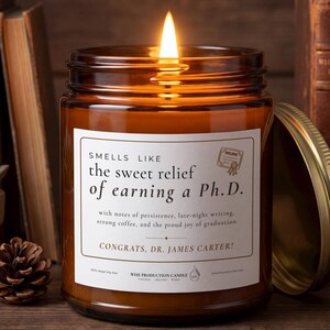 Funny PhD Graduation Gift, Sweet Relief Of Earning Ph.D. Candle, Personalized Doctor Dissertation Gift, Grad Student Candle for Daughter