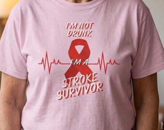Stroke Recovery T-shirt, "Inte berusad, strokeöverlevare", Stoke Warrior T-shirt, present till mamma efter hjärninfarkt, TIA hjärnskada frugåva