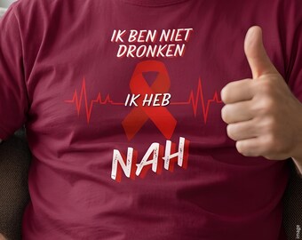 Holländsk stroke-återhämtning T-shirt, topp "Inte berusad strokeöverlevare", NAH-medvetenhetströja, gåva holländsk pappa Beroerte, holländsk make strokekrigare