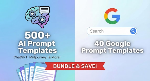 500+ AI Prompt Templates + Google Prompts Bundle