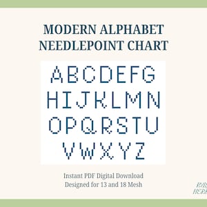 Può includere: Uno schema digitale per ricamo con il testo MODERN ALPHABET NEEDLEPOINT CHART in alto, seguito da un alfabeto pixelato dalla A alla Z in blu scuro su sfondo bianco, con il testo Instant PDF Digital Download Designed for 13 and 18 Mesh.
