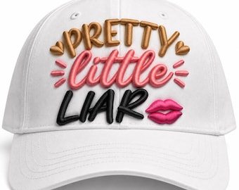Niedliche 3D-Stickerei „Pretty Little Liars“ | Stickdatei für trendige Mädchenmütze | DST PES