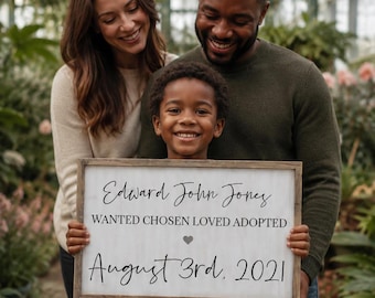 adoption announcement, gotcha day photo prop, adoption sign, wanted chosen loved adopted, gotcha day sign, officially adopted, adoption gift