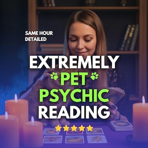 May include: An image promoting pet psychic readings. The text reads "EXTREMELY PET PSYCHIC READING" with paw prints and star ratings. A person is holding a cat and tarot cards, surrounded by lit candles.