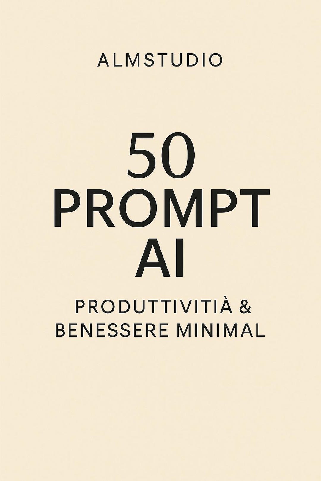 50 AI Prompts for Minimal Productivity & Well-being | Organization ...