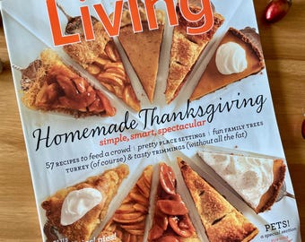 November Issue Living Magazine-How To Martha Stewart-Homemade Thanksgiving-Fall Apple Recipes-Turkey-Photos-Corn-Knitting-Dog, Pets Section