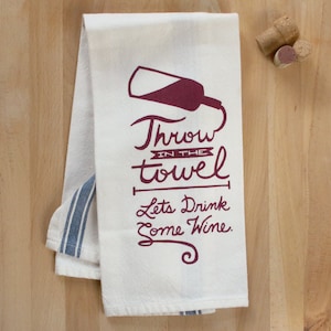 KITCHEN DISH TOWEL Wine Drinkers Surrender Screenprinted Kitchen Dry Wine Tea Towel Flour Sac Towel image 1