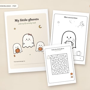 Op de afbeelding: Een digitaal kleur- en activiteitenboek getiteld My little ghosts met drie getekende spookjes op de omslag, een pagina getiteld Hot cocoa time met een spookje met een mok en een doolhofpagina getiteld Help the little ghost find the pumpkin.