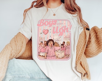 Comfort Colors® Boys Ugh Shirt Valentine's Day Shirt, 90s Movie Quote T-Shirt, Retro Valentines Tee, Funny Gift For Her, Y2K Aesthetic Tee