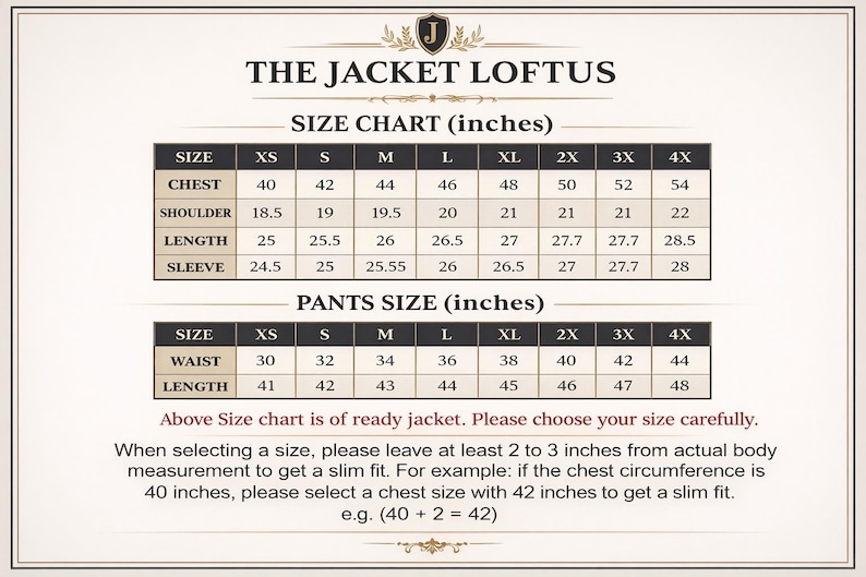 May include: Size chart for jackets and pants, with measurements in inches. Includes chest, shoulder, length, sleeve, waist, and length measurements for various sizes from XS to 4X. The Jacket Loftus.