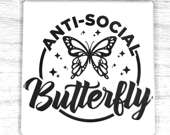 Funny Magnet "Anti-Social Butterfly"