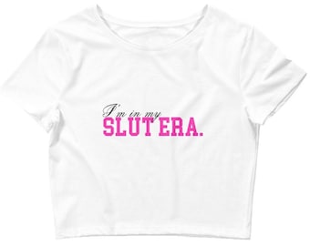 Slut Era Crop Top