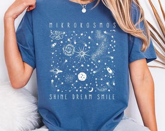 Mikrokosmos Graphic Shirt, Shine Dream Smile Tee, Celestial Space Shirt, Twinkling Starlight T-Shirt, Aesthetic Galaxy Gift, Unisex Cosmic