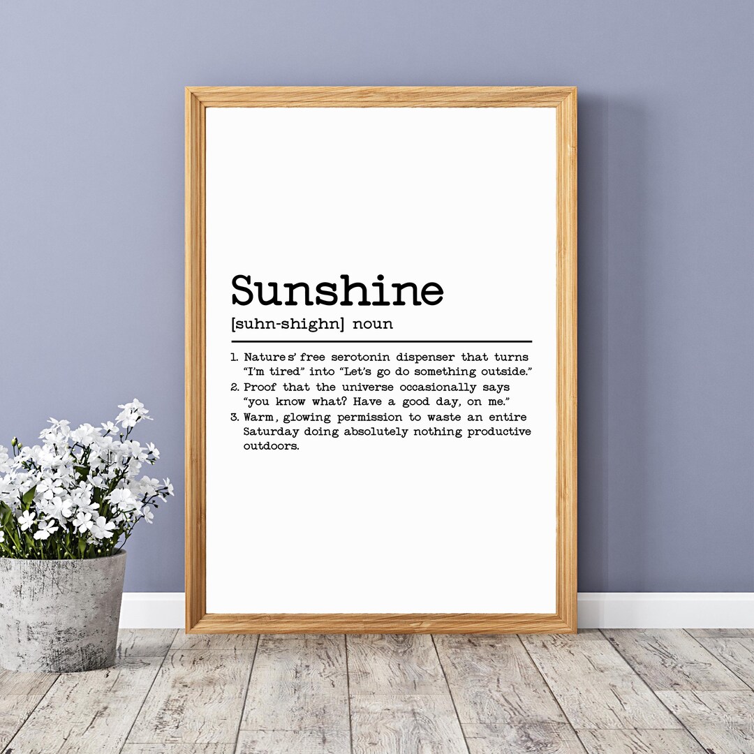 Sunshine Definition Sunshine Definition * Printable Wall Art * Digital Download - Etsy