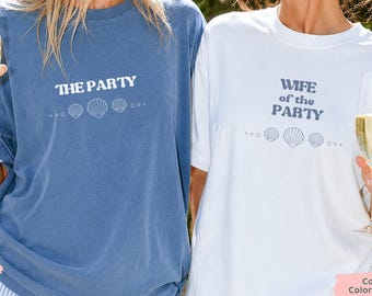 Wife of the Party Shirt, The Party Matching Shirts, Bride Bachelorette Shirt, Comfort Colors Tee, Bridal Party Gift, Wedding Weekend