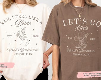 Custom Last Rodeo Bachelorette Shirt, Nashville Bach Shirt, Cowgirl Bride Tee, Let's Go Girls, Comfort Colors Bridesmaid Gift Tee