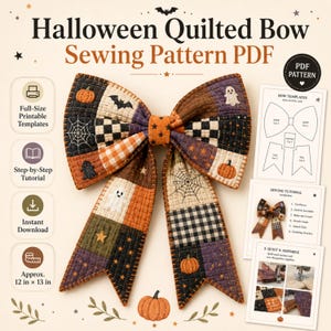 May include: A Halloween Quilted Bow Sewing Pattern PDF featuring a large patchwork bow with orange, black, and purple fabric squares decorated with pumpkins, ghosts, bats, and spiderwebs. Includes printable templates and a step-by-step tutorial.
