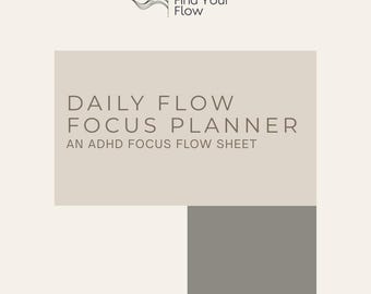 Daily Flow Focus Sheet - ADHD Friendly - One Page Printable PDF
