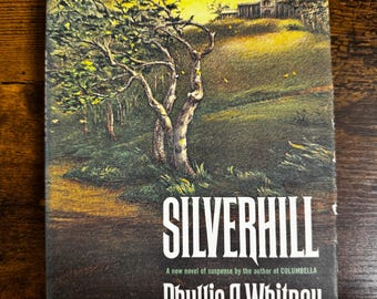 Vintage boek: Silverhill door Phyllis A. Whitney (1967, Book Club Edition, Suspense Gothic Novel, stofomslag)