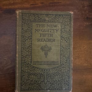 Antiquité 1901 « The New McGuffey Fifth Reader » – American Book Company – manuel éducatif vintage – manuel scolaire du début du XXe siècle