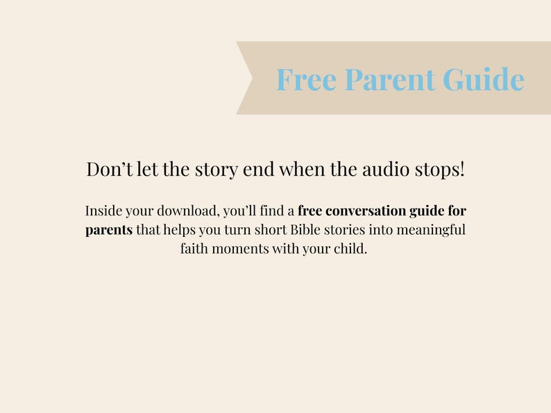 May include: A beige graphic with the text "Free Parent Guide" in light blue. The text "Don't let the story end when the audio stops!" is displayed, along with information about a free conversation guide for parents.