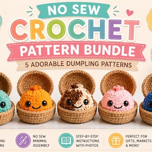 Peut inclure: Un graphique numérique pour un ensemble de modèles de crochet sans couture présentant cinq personnages de boulettes crochetés dans des paniers beiges. Le texte inclut NO SEW CROCHET PATTERN BUNDLE, 5 ADORABLE DUMPLING PATTERNS, NO SEW DESIGNS, BEGINNER FRIENDLY et PDF INSTANT DOWNLOAD.