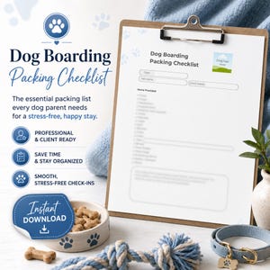 May include: A Dog Boarding Packing Checklist on a clipboard with a blue dog bowl containing treats, a rope toy, and a light blue collar. The document features fields for date, pet name, client name, and a list of items provided for boarding.