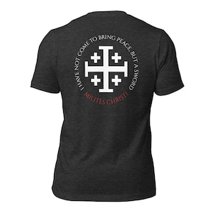 Jerusalem Cross Tee - Soldiers of Christ, Sword Not Peace