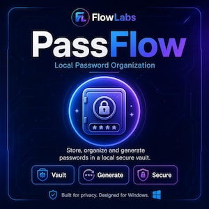 PassFlow Password Manager for Windows - Encrypted Local Vault, Password Generator, Offline Portable App