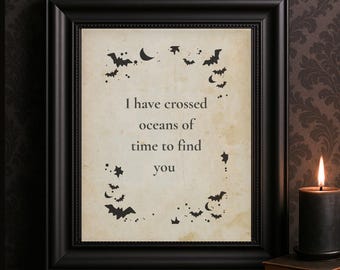 Dracula Quote Print • Gothic Romance Wall Art (Instant Download)