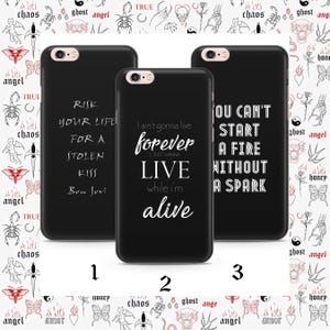 May include: Three black phone cases with white text. One case reads "Risk Your Life For A Stolen Kiss Bon Jovi". Another says "I ain't gonna live forever I just wanna LIVE while I'm alive". The third says "You can't start a fire without a spark".