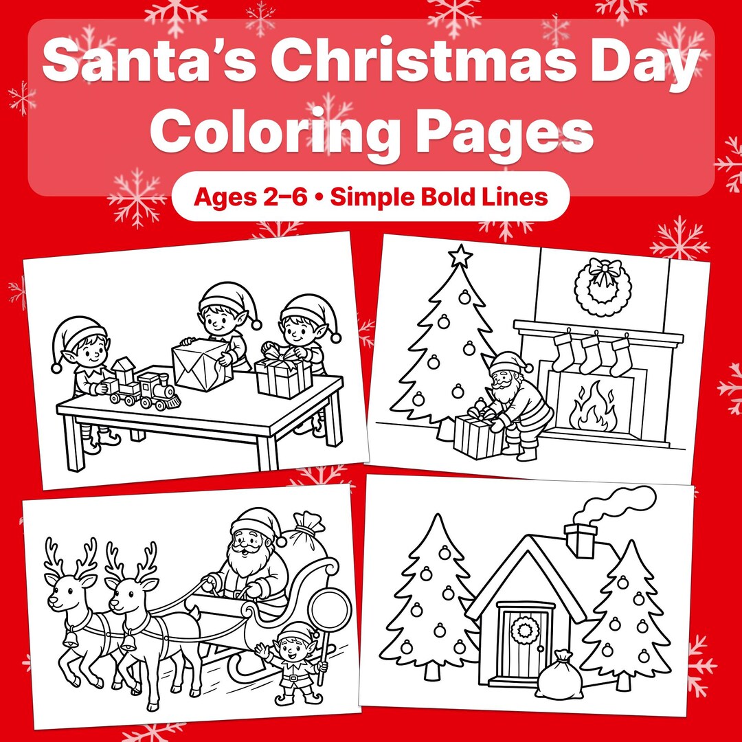 Santa’s Christmas Day Coloring Pages for Kids & Toddlers – Holiday ...