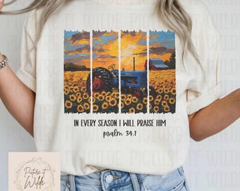 Tractor cristiano PNG, diseño de la hija del granjero, lo alabaré, girasoles, descarga digital del versículo bíblico con pinceladas al atardecer