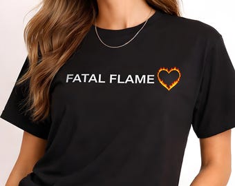 Maglietta Fiamma Fatale - Maglietta Cuore Infuocato - Maglietta Cuore Spezzato - Maglietta Cuore di Fuoco - Maglietta Rottura