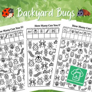 May include: Three printable "Backyard Bugs" activity sheets. Each sheet features a variety of bug illustrations, with the text "How Many Can You Find?" and instructions to search, find, color, and count. Includes an "Instant Download" icon.