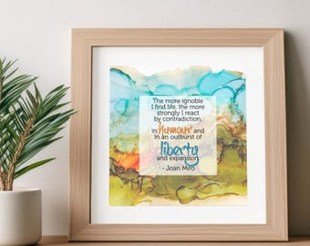 Digital Wall Art Inspirational Quote Artist Joan Miro Vivid Colorful Abstract Watercolor Alcohol Ink Print for Office & Study Colorful Decor