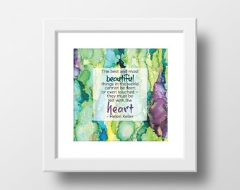 Original Artwork, Printable, Helen Keller Quote, Alcohol Ink, Digital Download, 3 sizes