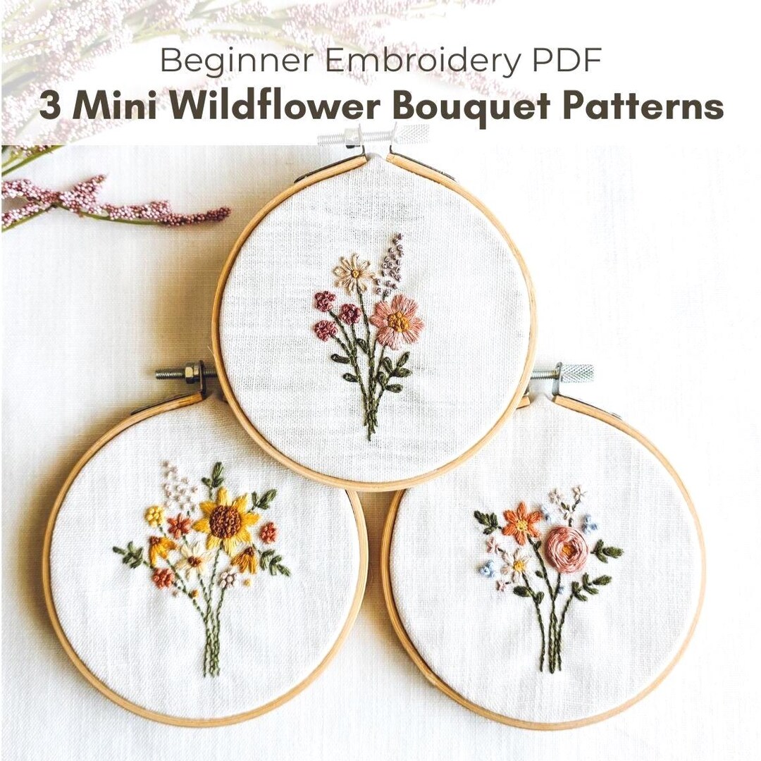Mini Wildflower Bouquet Embroidery Pattern Bundle, 3 Beginner Hand ...